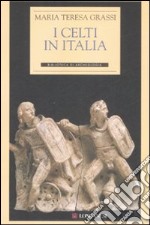 I Celti in Italia libro