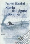 Storia del signor Sommer libro di Süskind Patrick