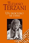 Un indovino mi disse libro di Terzani Tiziano