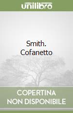 Smith. Cofanetto