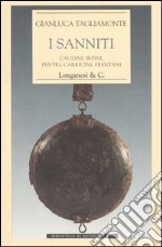 I Sanniti. Caudini, Irpini, Pentri, Carricini, Frentani libro