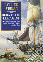 Buon vento dell'Ovest libro