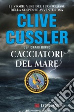 Cacciatori del mare libro