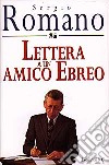 Lettera a un amico ebreo libro