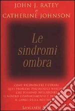 Le sindromi ombra