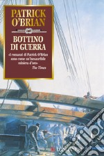 Bottino di guerra libro