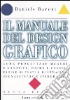 Il manuale del design grafico libro