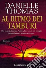 Al ritmo dei tamburi libro