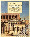 L'architettura romana. Dagli inizi del III secolo a. C. alla fine dell'alto impero. I monumenti pubblici libro