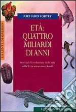 Età: quattro miliardi di anni libro