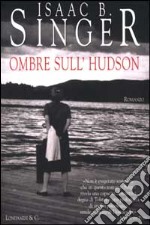 Ombre sull'Hudson libro