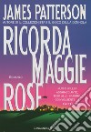 Ricorda Maggie Rose libro