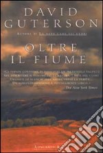 Oltre il fiume libro