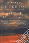 Oltre il fiume libro