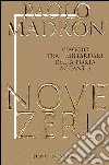 Nove zeri. Viaggio tra i miliardari della porta accanto libro di Madron Paolo