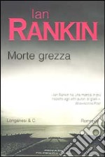 Morte grezza libro