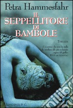 Il seppellitore di bambole libro