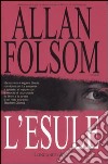L'esule libro di Folsom Allan