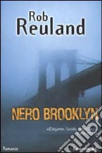 Nero Brooklyn libro