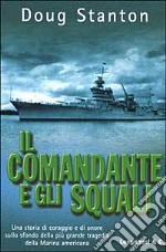 Il comandante e gli squali libro