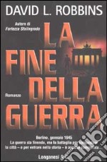 La fine della guerra libro