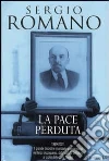 La pace perduta libro