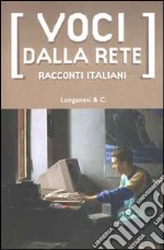 Voci dalla rete libro