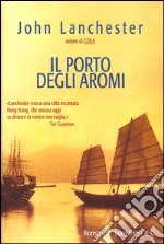 Il porto degli aromi libro