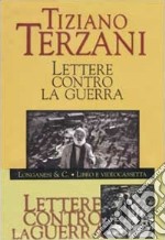 Lettere contro la guerra. Con videocassetta libro