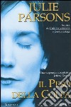 Il peso della colpa libro di Parsons Julie