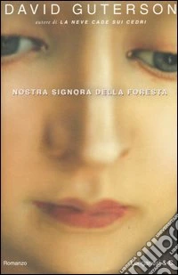 Nostra signora della foresta libro