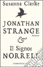 Jonathan Strange & il signor Norrell (copertina bianca) libro