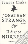 Jonathan Strange & il signor Norrell (copertina bianca) libro