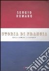 Storia di Francia. Dalla Comune a Sarkozy libro
