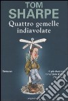 Quattro gemelle indiavolate libro