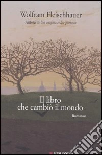 Il libro che cambiò il mondo