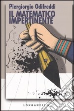 Il matematico impertinente libro