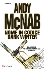 Nome in codice Dark Winter libro