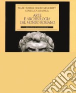 Arte e archeologia del mondo romano libro
