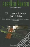 Il cavaliere pallido libro