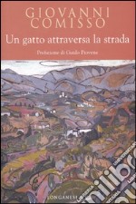 Un gatto attraversa la strada libro