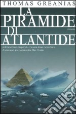 La piramide di Atlantide libro