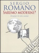 Saremo moderni? Diario di un anno libro