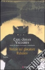 Notizie sul giocatore Rubasov libro