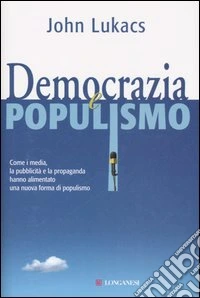 Democrazia e populismo