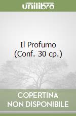 Il Profumo (Conf. 30 cp.) libro