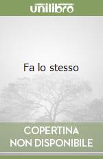 Fa lo stesso libro