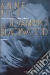 Il vampiro di Blackwood libro