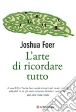 L'arte di ricordare tutto libro