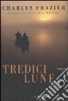 Tredici lune libro